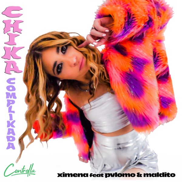 CHIKA COMPLIKADA (feat. PVLOMO & MALDITO & BBCAKES) - EP