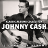 The Classic Albums Collection - Johnny Cash