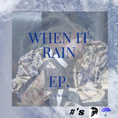 When It Rain (Re-Mixed & Mastered) - EP