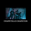 CHAPETILLO CHAPETON (feat. MENACE WP & KROWZ LOKOTE) - Single