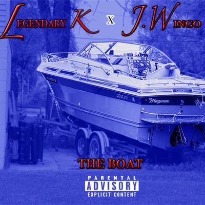 The Boat (feat. Legendary K) - Single