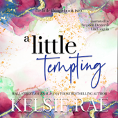 A Little Tempting (Unabridged) - Kelsie Rae Cover Art