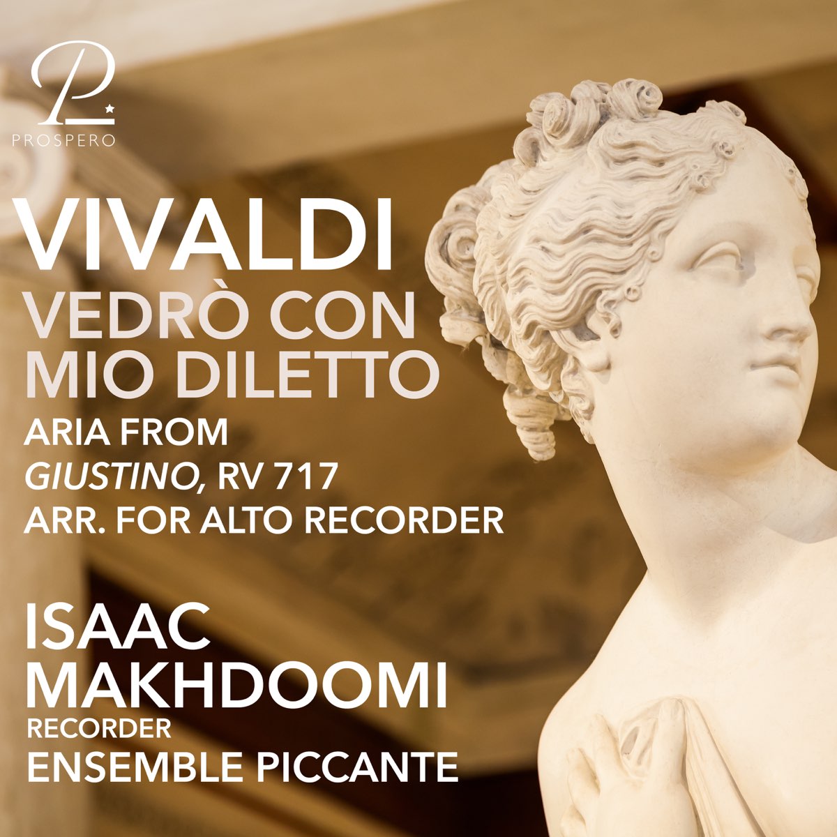 ‎Vivaldi: Giustino, RV 717, Act I: Scene 8, Vedrò Con Mio Diletto (Arr ...