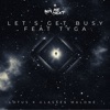 Let's Get Busy (feat. Tyga) - Single