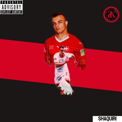 Shaqiri (feat. KRONIKO & KAPEO) - Single