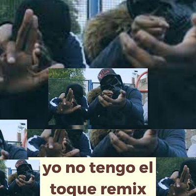 Yo no tengo el toque remix (feat. Solotoques & Solo toques) - Single
