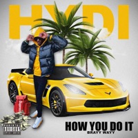 Hydi - Single - Brayy Wayy