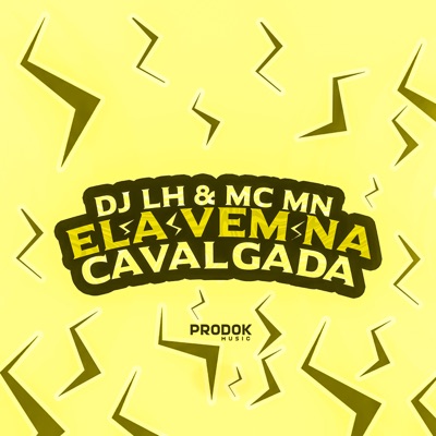 Ela Vem na Cavalgada - Single