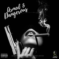 Armed & Dangerous - Single - G Smoove