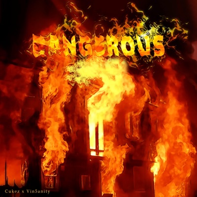 Dangerous (feat. Vin5anity) - Single