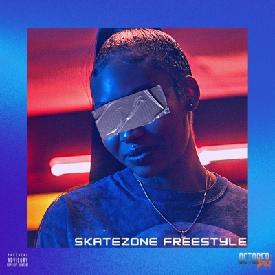 Skatezone Freestyle (feat. Cruz Starx & Evelyn "champagne" King) - Single