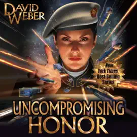 Uncompromising Honor: Honor Harrington, Book 14 (Unabridged)