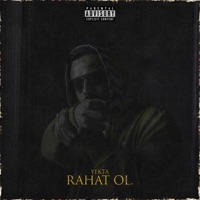 Rahat Ol - Single - Yekta