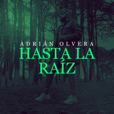 Hasta La Raíz (Remix) - Single