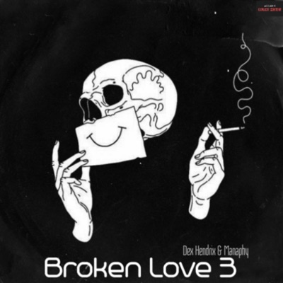 Broken Love 3 (feat. Manaphy) - Single