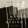 Más que un rabino (Rabbi) - César Vidal