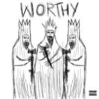WORTHY (feat. Gin, Frappe Ash & RiJ) - Single - A. Roy
