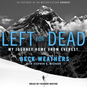 Left for Dead : My Journey Home from Everest - Beck Weathers Cover Art