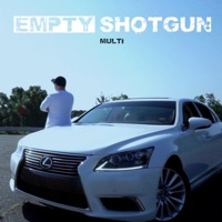Empty Shotgun - Single - MultI