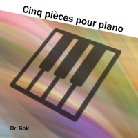 Cinq Pièces Pour Piano - EP - Dr. Kok