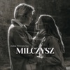 Milczysz - Single