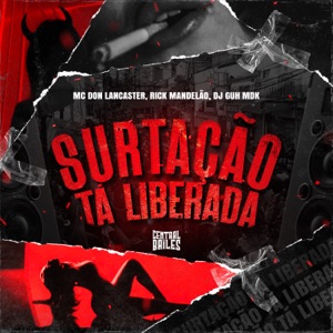 Surtação Ta Liberada