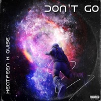 Don't Go - Single - Heatfeen