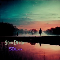 2am.Dream - Single - SDiLuv