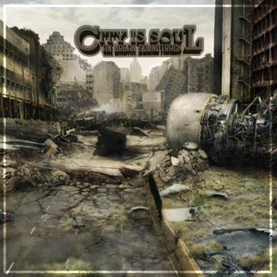City Is Soul : An Urban Soundtrack