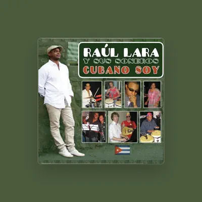 Listen to Raúl Lara Y Sus Soneros, watch music videos, read bio, see tour dates & more!
