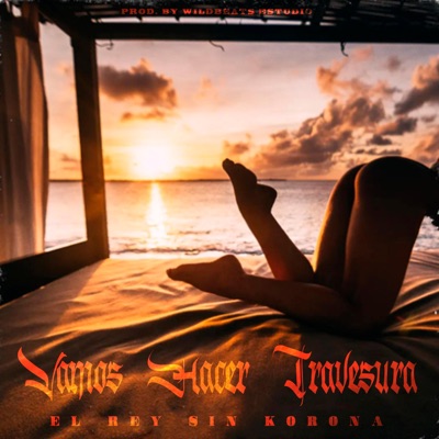 Vamos hacer travesura - Single