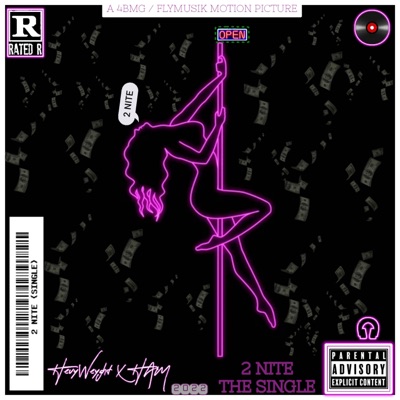 2NITE (feat. HevyWeyght) - Single