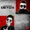 DETOX (feat. OSM) - Xic lyrics