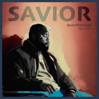 Savior (feat. DJLC) - Single - QuesThorough