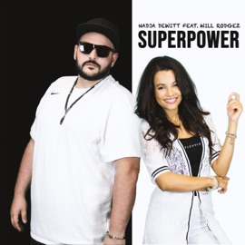 Superpower (feat. Will Rodgez) Nadja Dewitt
