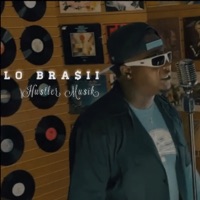 Hustler Musik - Single - Lo Brasii