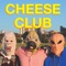 RUN AWAY - Cheese Club lyrics