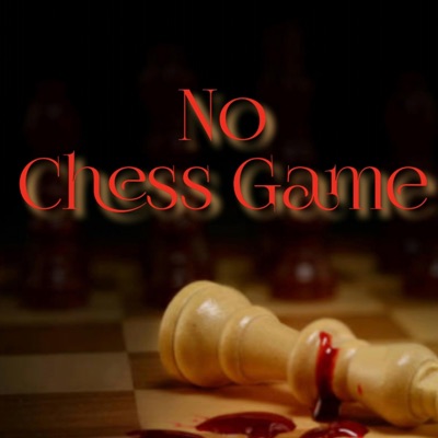 No Chess Game - Single