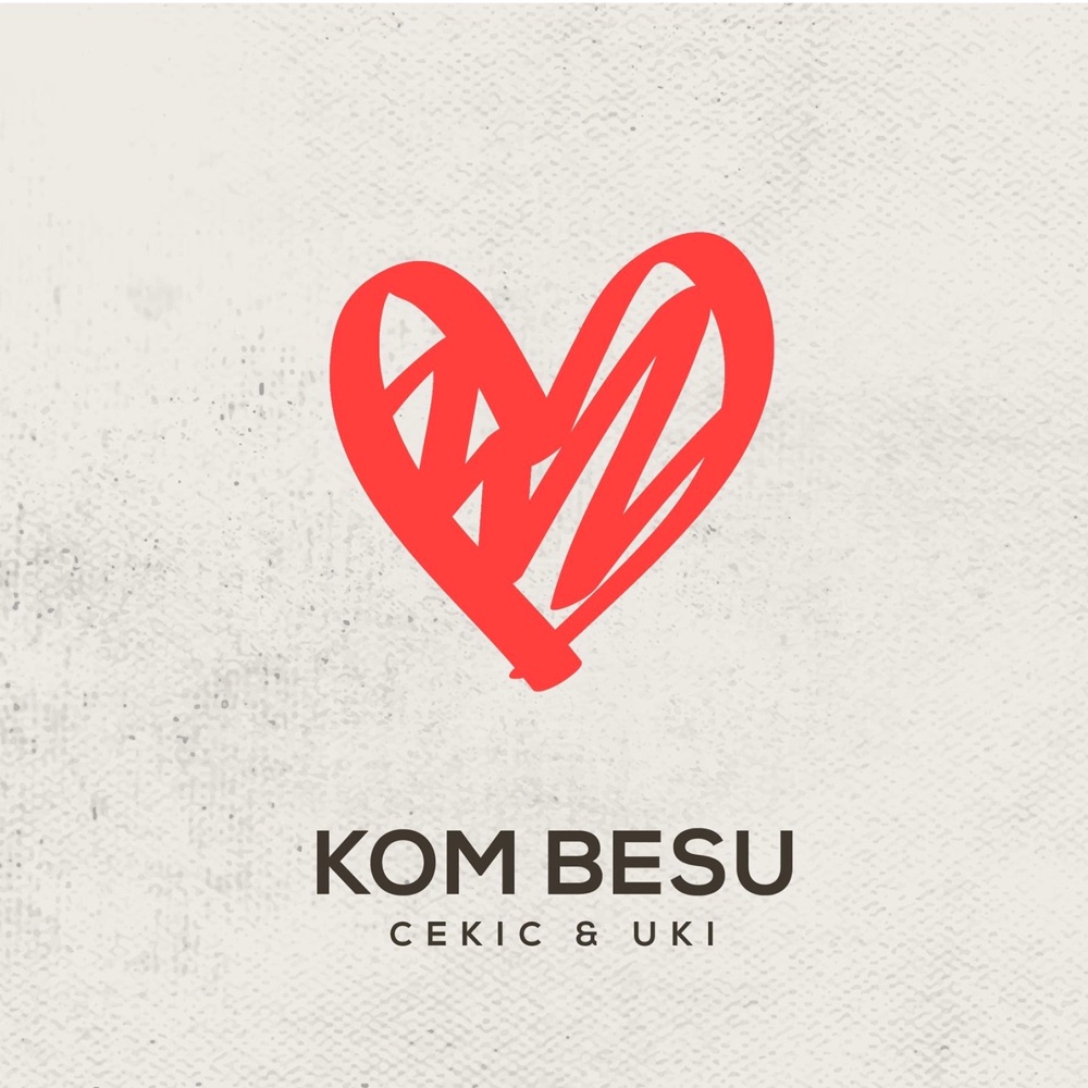 Обложка альбома «Kom Besu (feat. Uki) - Single» — Cekic