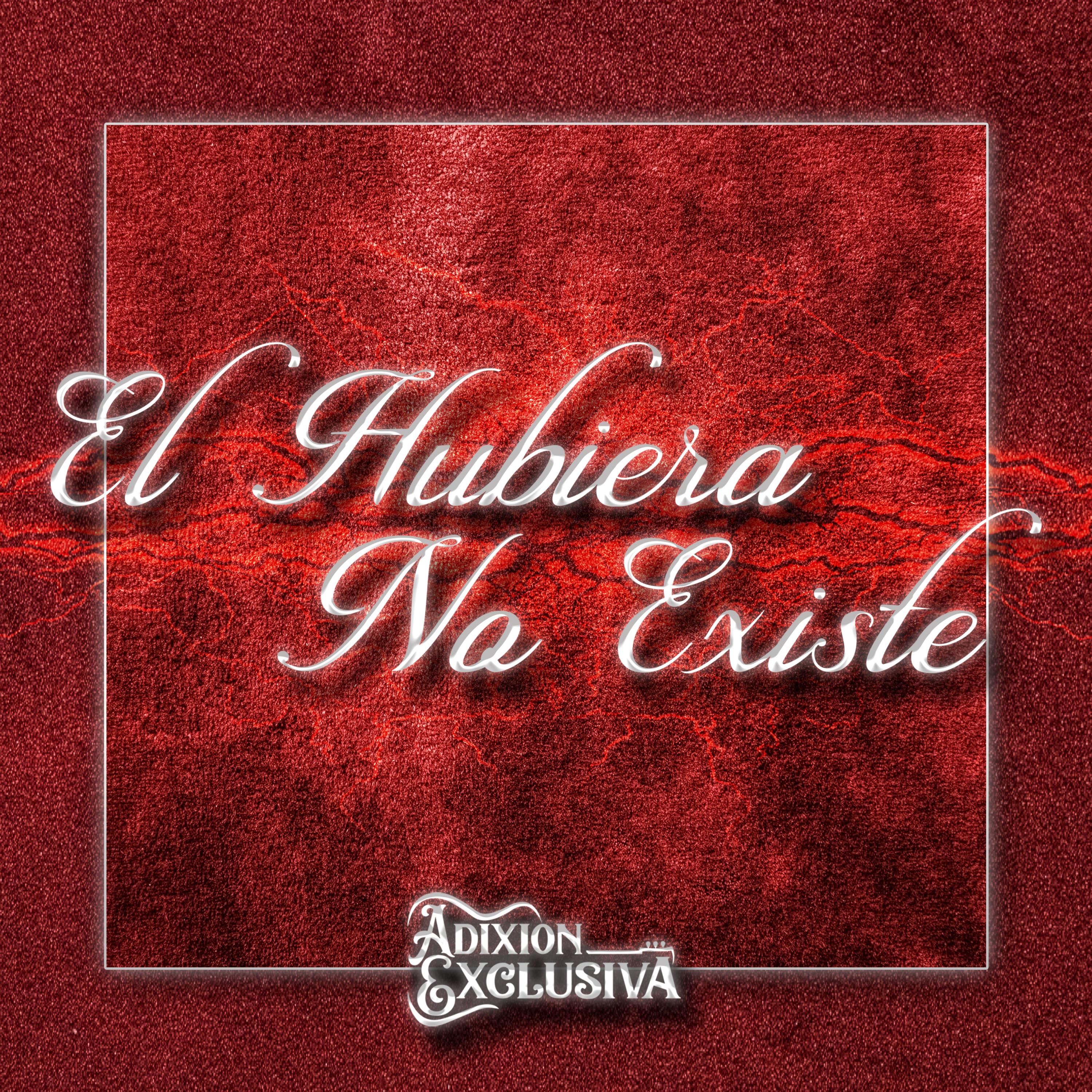 El Hubiera No Existe