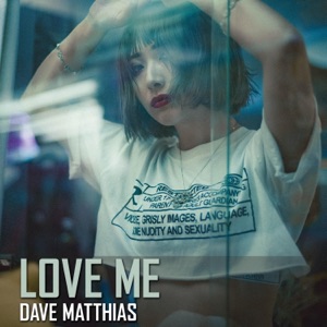 Love Me - Single