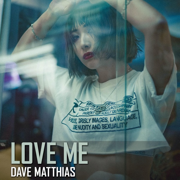 Love Me - Single