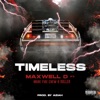 Timeless (feat. Doller & More Fire Crew) - Single