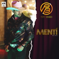 Mentí (En Vivo) - Single - Pepe Brandi