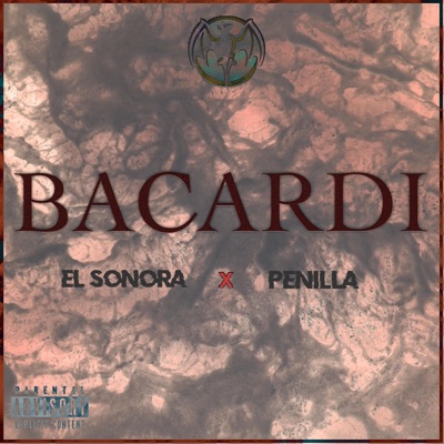 Bacardi (feat. Penilla) - Single