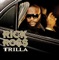 This Is the Life (feat. Trey Songz) - Rick Ross lyrics