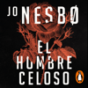 El hombre celoso - Jo Nesbø