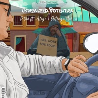 Unrealized Potential (feat. Aliye & Gitonga Mukira) - Single - P-Tah