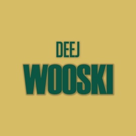 Wooski's Song Deej
