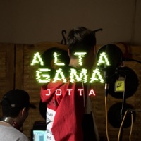 Alta Gama - Single - Jotta